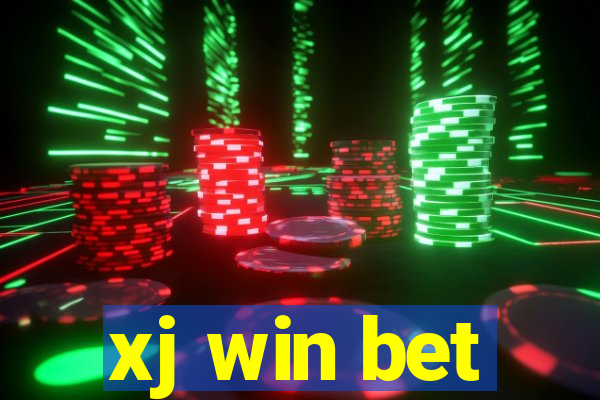 xj win bet